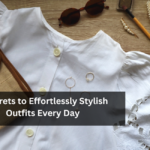 7 Secrets to Effortlessly Stylish Outfits Every Day