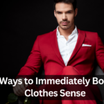 3 Easy Ways to Immediately Boost Your Clothes Sense